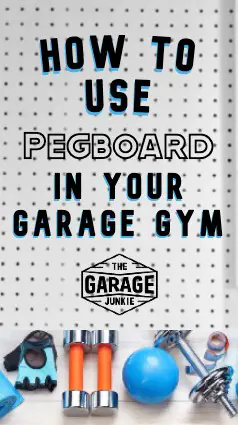 How to Use Pegboard in Your Garage Gym - Creating a central space to workout and store equipment in your garage can keep you organized and focused. Pegboard can be a mighty friend when keeping your weights, bands, towels, and mats in order. 